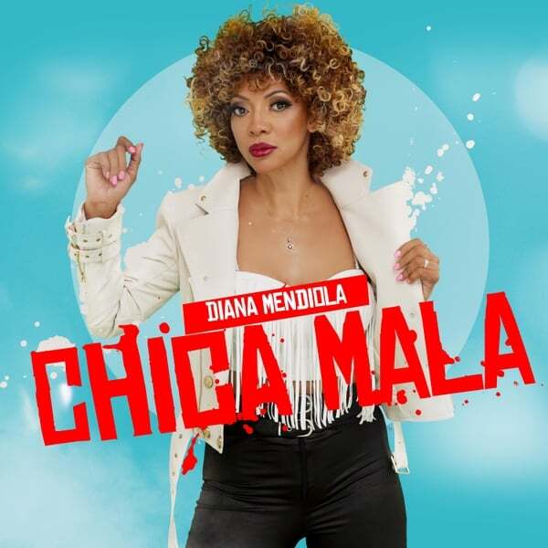 Cover art for Chica Mala